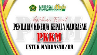 DOWNLOAD THE MADRASAH HEAD PERFORMANCE ASSESSMENT APPLICATION - PKKM