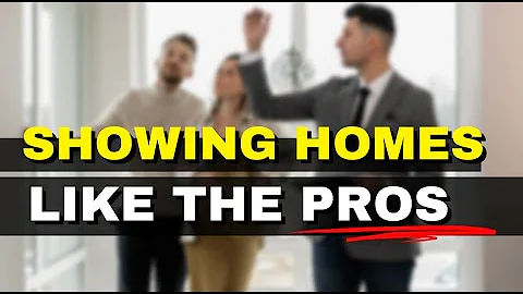 How to Show a House Like a Pro: A Step-by-Step Guide for Real Estate Agents