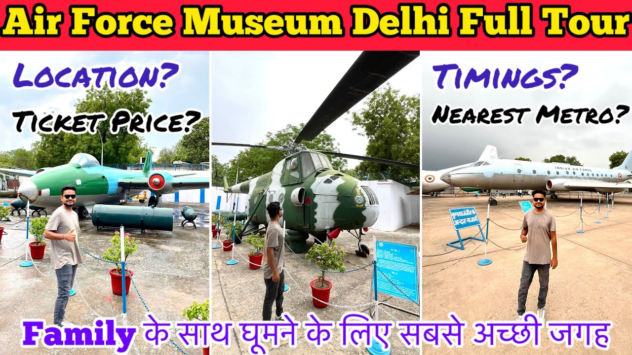 air force museum delhi | air force museum delhi nearest metro station | delhi air force museum