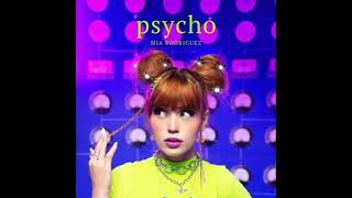 mia Rodriguez psycho meme song