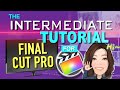 THE BEST INTERMEDIATE TUTORIAL FOR FINAL CUT PRO X in 2023: All icons and menus explained!