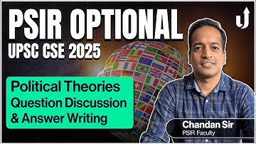 UPSC PSIR  2025 Full Test Discussion by Chandan sir | Political Theories | LevelUp IAS