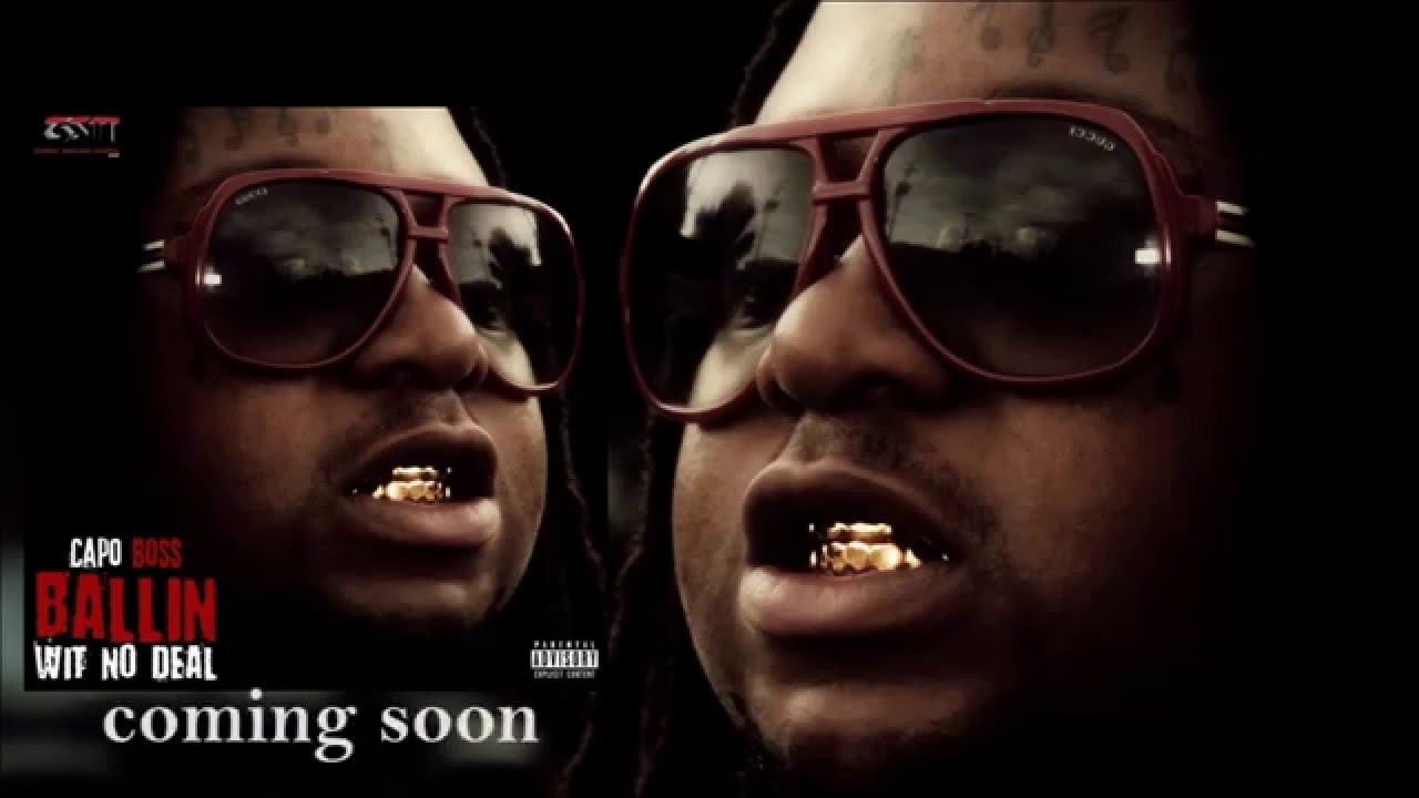 Capo Boss Take Me Out The Streets YouTube