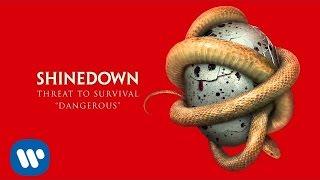 Shinedown - Dangerous