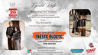 Live TRESNO BUDOYO - BUDIMULYO AUDIO - Ngunduh Mantu ARIF & RIA, Simo Lor  Minggu-26 Okt 2026