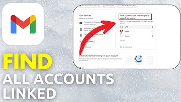 How To Find All Accounts Linked To Your Gmail Account (Quick Tutorial!)