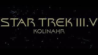 Star Trek Iii.v Kolinahr - Trailer