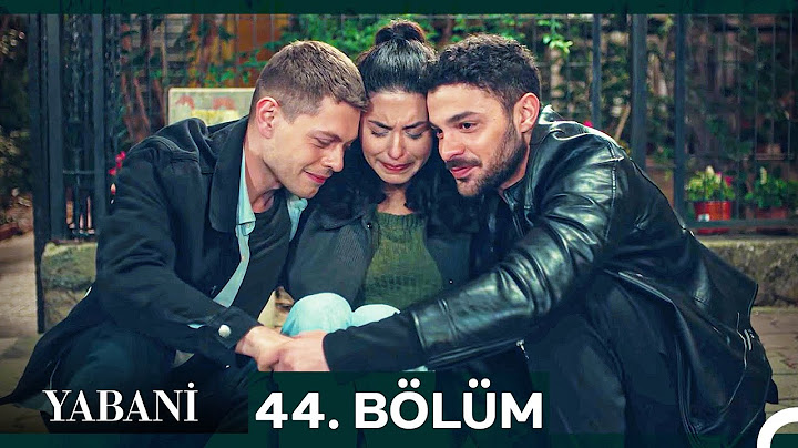 Yabani 44. Bölüm