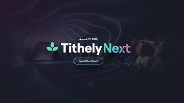 Tithely Next - Product Launch - August 21, 2025