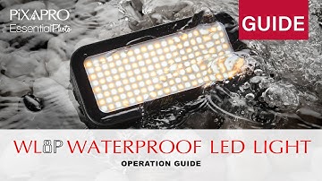 WL8P Waterproof LED Light - Operation Guide
