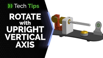 How to Rotate with an Upright Vertical Axis in Onshape - Tech Tip