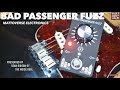 Mattoverse electronics bad passenger fuzz demo with sean gibson of the noise reel