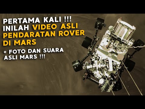 UPDATE TERBARU !!! INILAH VIDEO ASLI PROSES PENDARATAN ROVER DI MARS