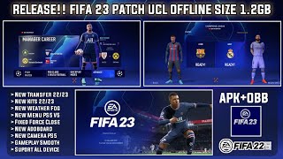 FIFA 23 Mobille Offline FIFA 16 Patch UCL FIFA 23 | Transfer & Real Face | FIFA 23 Android