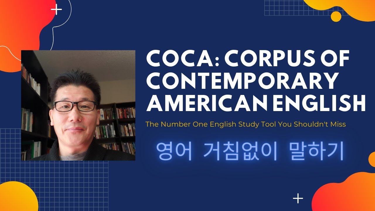 Корпус английского языка. Coca Corpus of Contemporary American English. English Corpora. English Corpora Coca. Картинка the Corpus of Contemporary American English, Coca.