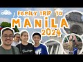 Family's Manila Tour 2024