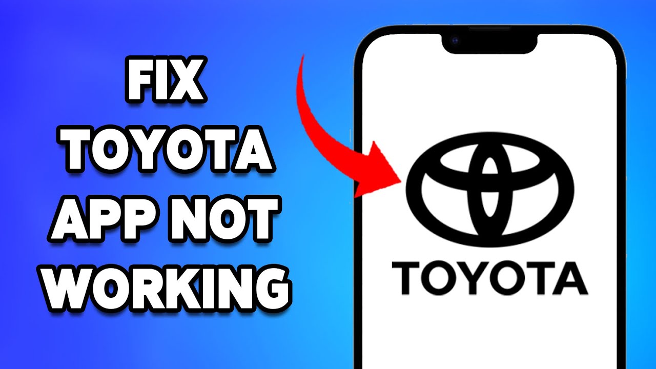 How To Fix Toyota App Not Working 2024 | Troubleshoot/Resolve Toyota ...