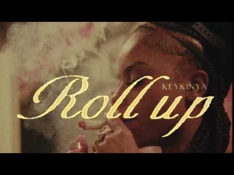 Roll Up -KeyKinya