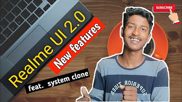 Realme UI 2.0 | android 11 | new features | feat. System clone