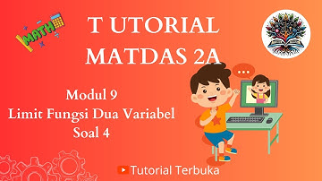 TPB ITERA | MATDAS 2A | Modul 9 Limit Fungsi Dua Variabel Bebas| Soal 4