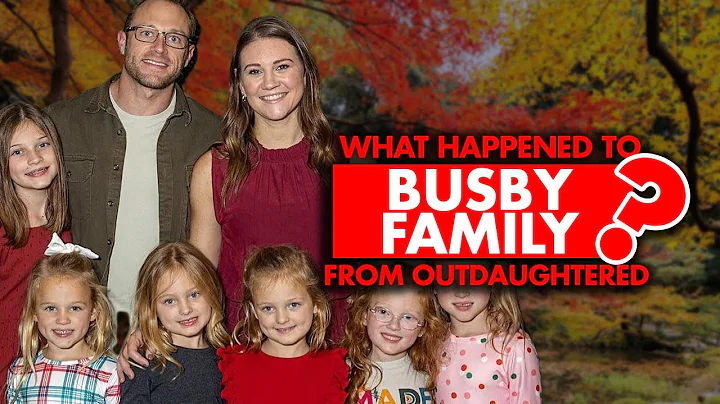 What happened to the Busby Family from OutDaughter...