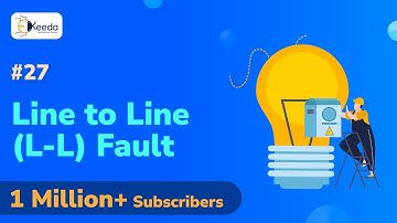 Line to Line L L Fault - Unsymmetrical Fault Analysis - Power System 2