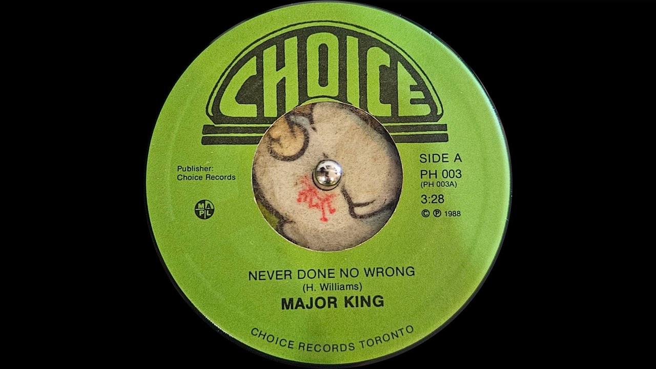 Major King – Never Done No Wrong [Choice] 1988