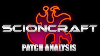 ScionMod May 22 Patch Analysis - Xayid