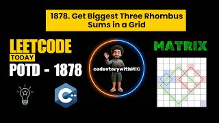 LeetCode 1878 | Biggest Three Rhombus Sums in Grid | Prefix Sum Optimization