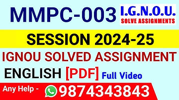 MMPC 3 Solved Assignment 2024-25 English, MMPC 3 Solved Assignment 24-25, MMPC-03 Assignment