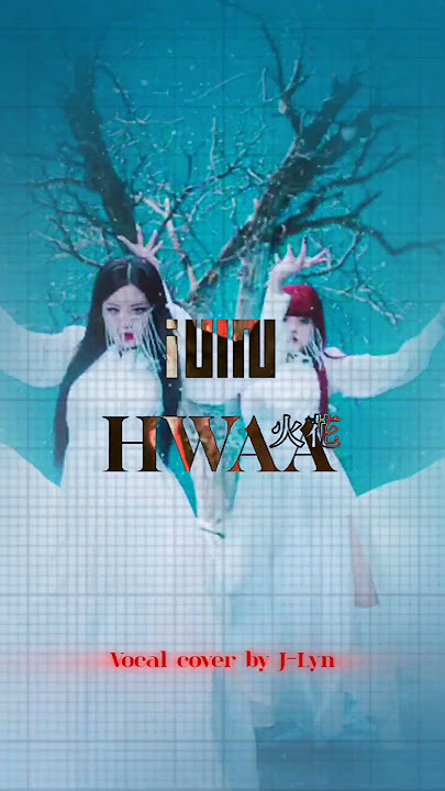 I-dle - Hwaa Vocal Cover By J-Lyn