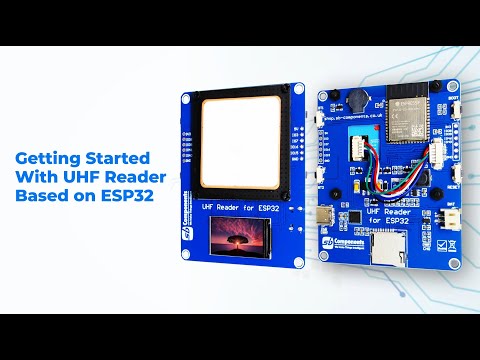 Getting Started with UHF Reader Powered By ESP32   SB Components