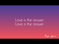 Love is the answer  natalie taylor