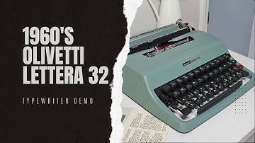 Olivetti Lettera 32 Typewriter Tutorial and Guide