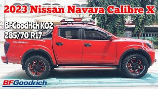 BFGoodrich KO2 285x70 R17 on 2023 Nissan Navara Calibre-X @ RNH Tire Supply