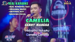 Camelia - Gerry Mahesa (Original Karaoke)