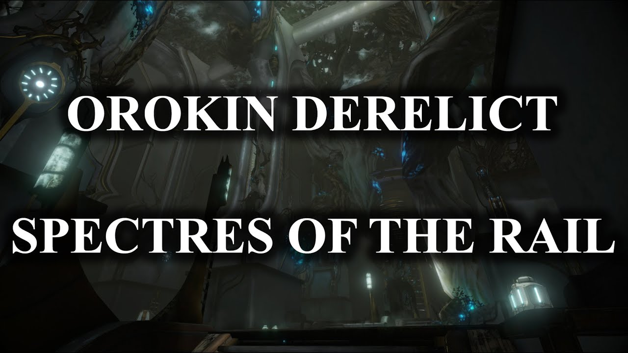 WARFRAME - SPECTRES OF THE RAIL: Orokin Derelict Farming (Kavat DNA