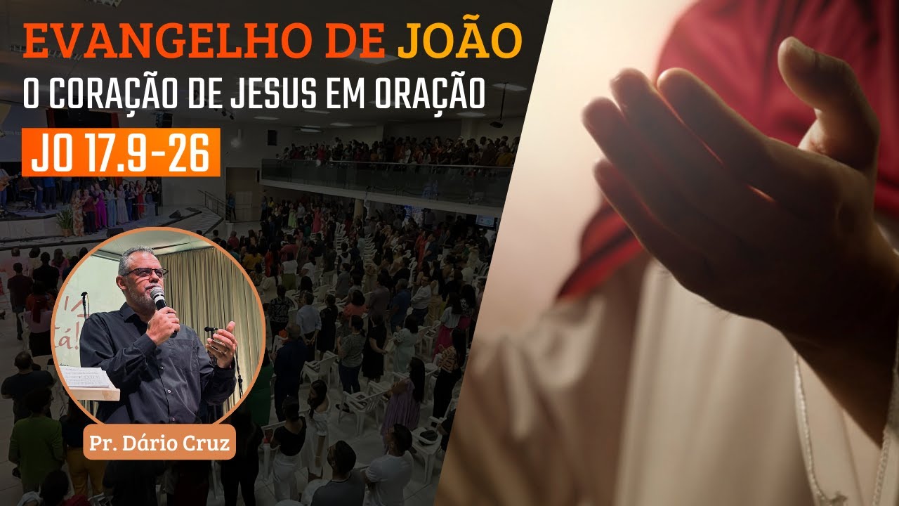 IBG Celebração | 26.01.2025 | João 17.9-26 com Pr. Dário Cruz