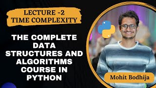 Analysis of Algorithms - Time Complexity (Lecture -2 )||  Data Structures & Algorithms in Python