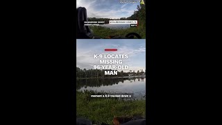 K-9 locates missing 96-year-old man Wealth