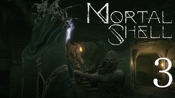 New Face New Weapon-Mortal Shell-part 3