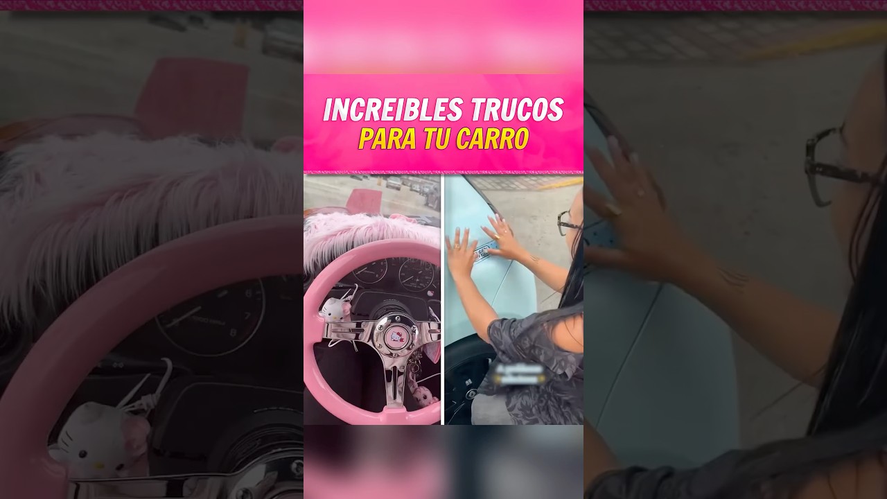 Increíbles Trucos Para tu Primer Carro. #PrimerCarro #TrucosParaAutos #shortvideo