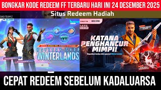 Kode Redeem Ff Terbaru Hari Ini 24 Desember 2025 Cepat Redeem Dapat Mistery Shop