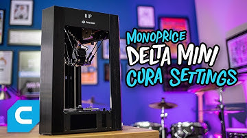 3D Printing: Monoprice Delta Mini Cura Settings