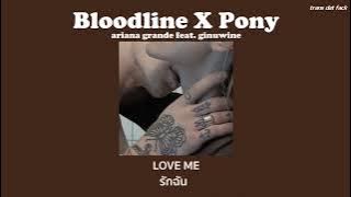 [THAISUB] Bloodline x Pony (mashup) - Ariana grande feat. Ginuwine