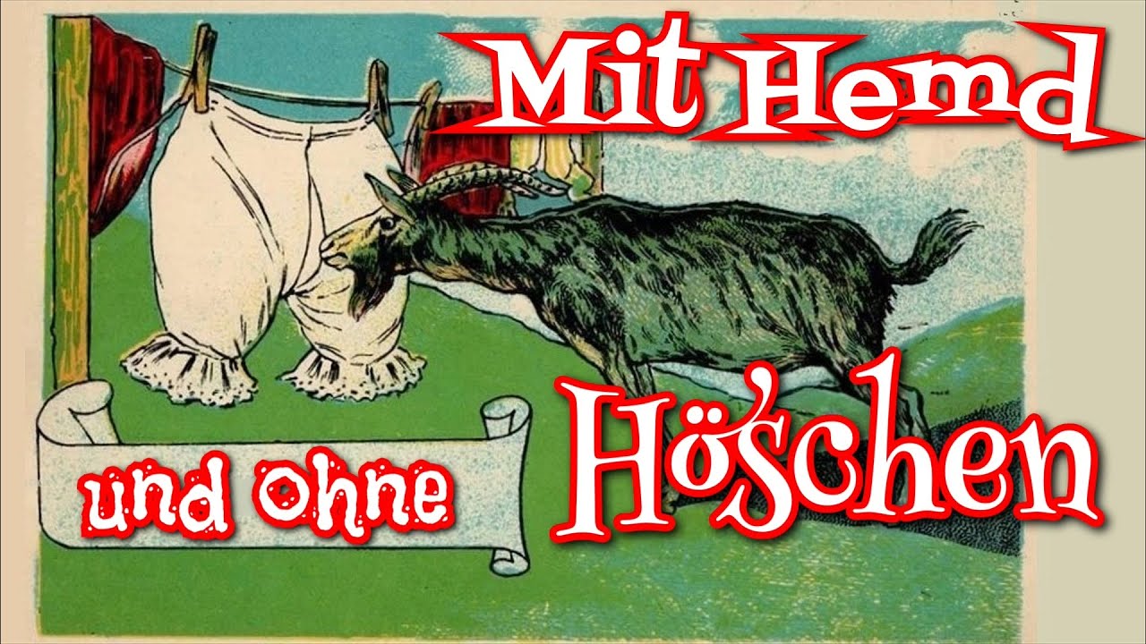 Mit Hemd und ohne Höschen - Trinklieder-Potpourri/German Drinking Songs Medley
