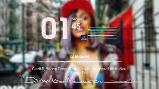 Cardi B, Snoop Dogg & Wiz Khalifa   Gangsta Life ft  Nate Dogg, Eve