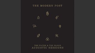 Video thumbnail of "The Modern Post - Rejoice (Acoustic)"