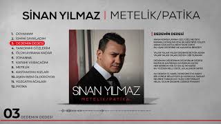 Sinan Yılmaz - Dedemin Dedesi  Resimi