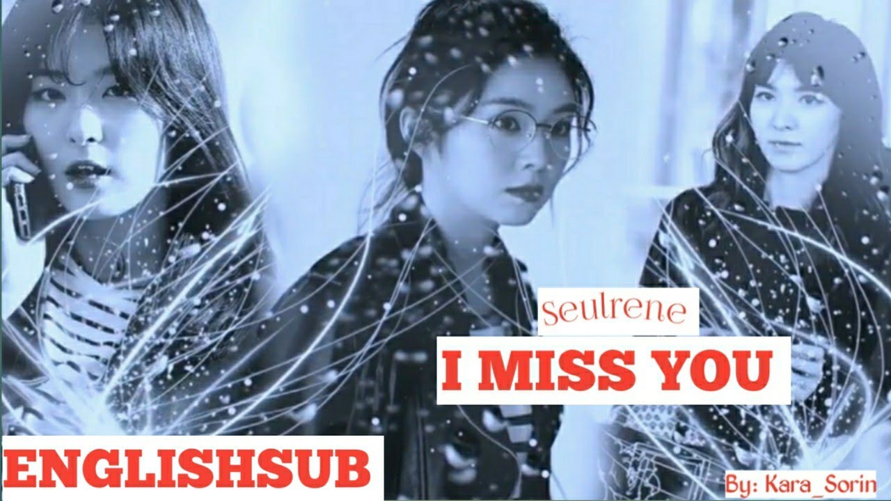 SEULRENE FF 'I MISS YOU' EPISODE 22 ENGLISH SUB